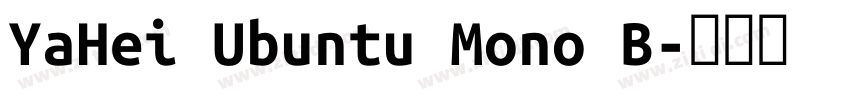 YaHei Ubuntu Mono B字体转换